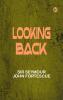 Looking Back