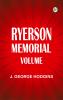 Ryerson Memorial Volume