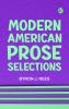 Modern American Prose Selections