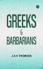 Greeks   Barbarians