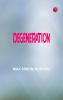 Degeneration