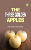 The Three Golden Apples