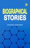 Biographical Stories