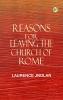 Reasons for Leaving the Church of Rome