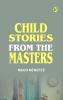 Child Stories from the Masters