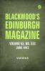 Blackwood's Edinburgh Magazine -- Volume 53  No. 332  June  1843
