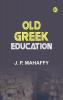 Old Greek Education