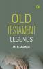 Old Testament Legends