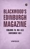 Blackwood's Edinburgh Magazine  Volume 70  No. 433  November 1851