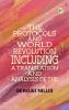 The Protocols and World RevolutionIncluding a Translation and Analysis of the