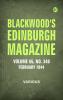 Blackwood's Edinburgh Magazine -- Volume 55  No. 340  February  1844