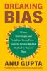 Breaking Bias: Where Stereotypes and Prejudices Come Fromâ€•and the Science-Backed Method to Unravel Them