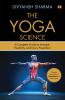 THE YOGA SCIENCE:A COMPLETE GUIDE TO STRENGTH FLEXIBILITY AND INJURY PREVENTION