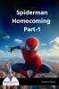 Spiderman Homecoming Part 1 - Bookalooza