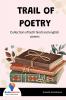 Trail Of Poetry Collection Of Both Hindi And English Poems - Bookalooza