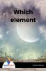 Which Element - Bookalooza