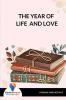 The Year Of Life And Love - Bookalooza