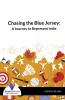 Chasing The Blue Jersey: A Journey To Represent India - Bookalooza