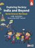 Full Marks Social Science Workbook (With Activities) Class 6 | Based on Latest NCERT Textbook Exploring Society and CBSE Syllabus | Includes Chapterwise Summary Solved Q/A Practice Papers and More
