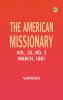 The American Missionary -- Volume 35 No. 3 March 1881