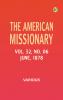 The American Missionary -- Volume 32 No. 06 June 1878