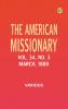 The American Missionary -Volume 34 No. 3 March 1880