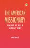 The American Missionary -- Volume 41 No. 8 August 1887
