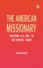 The American Missionary -- Volume 43 No. 10 October 1889