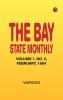 The Bay State Monthly -- Volume 1 No. 2 February 1884