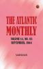 The Atlantic Monthly Volume 14 No. 83 September 1864