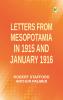 Letters from Mesopotamia in 1915 and January 1916
