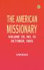 The American Missionary -- Volume 39 No. 10 October 1885