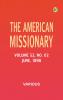 The American Missionary -- Volume 52 No. 02 June 1898