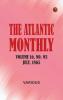 The Atlantic Monthly Volume 16 No. 93 July 1865