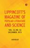 Lippincott's Magazine of Popular Literature and Science Volume 12 No. 33 December 1873
