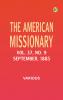 The American Missionary -- Volume 37 No. 9 September 1883
