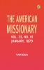 The American Missionary -- Volume 33 No. 01 January 1879