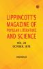 Lippincott's Magazine of Popular Literature and Science Volume 22. October 1878.