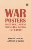 War Posters Issued by Belligerent and Neutral Nations 1914-1919