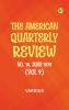 The American Quarterly Review No. 18 June 1831 (Vol 9)