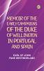 Memoir of the early campaigns of the Duke of Wellington in Portugal and Spain