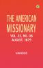 The American Missionary -- Volume 33 No. 08 August 1879