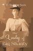 The Lady of Big Shanty