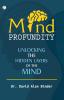 MIND PROFUNDITY