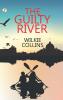 The Guilty River