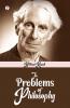 THE PROBLEMS OF PHILOSOPHY