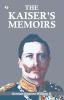 THE KAISER'S MEMOIRS