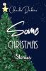 Some Christmas Stories