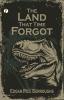 The Land That Time Forgot