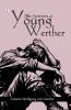 THE SORROWS OF YOUNG WERTHER